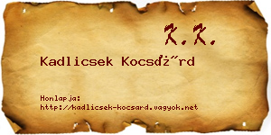 Kadlicsek Kocsárd névjegykártya